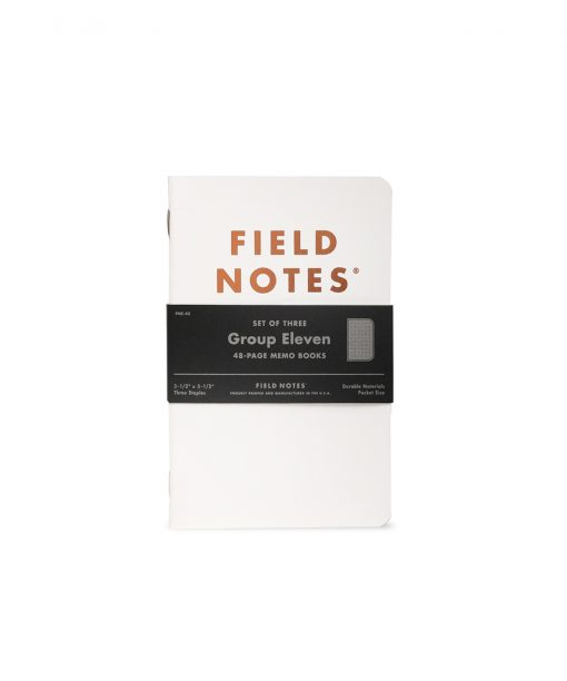 FIELD NOTES GROUP ELEVEN